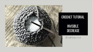 How to Crochet the Invisible Decrease | Seamless Decrease Stitch for Amigurumi & More