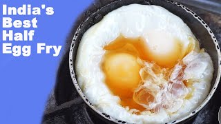 India&#39;s Best Half Egg Fry || Delicious Egg Half Fry || Mirzapur Street Food || Indian Street Food