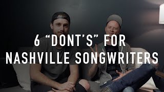 6 "Dont's" For Nashville Songwriters w/ Marty Lamain