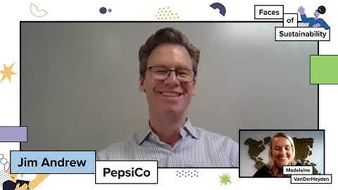 Faces of Sustainability: Jim Andrew, PepsiCo