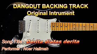 DERITA DIATAS DERITA GUITAR BACKING TRACK || NO GITAR || ORIGINAL INSTRUMENT