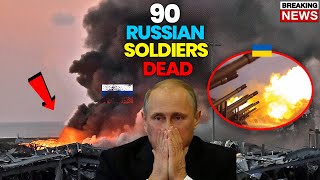 3 MINUTES AGO! Russian Army Living Hell! 90 Russian Soldiers Killed!