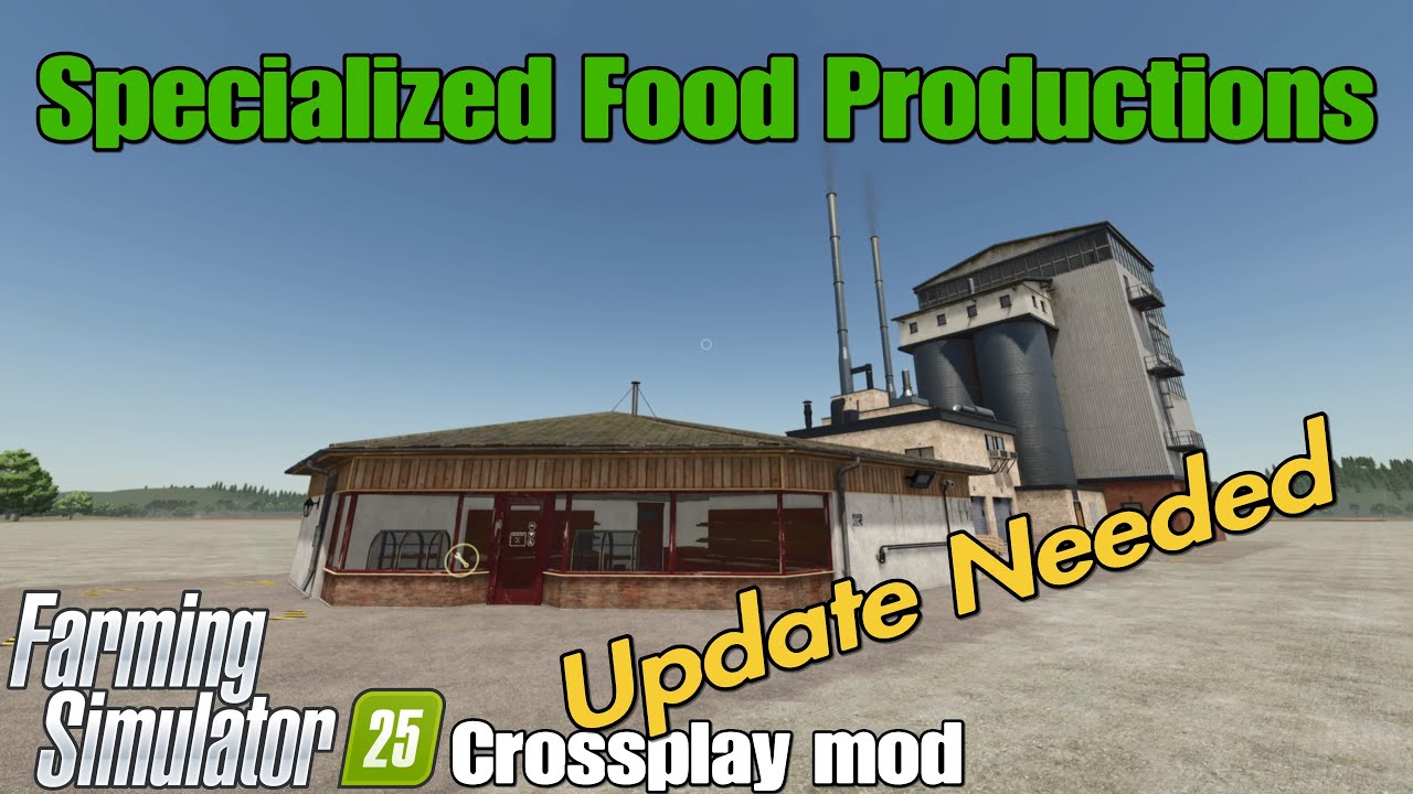 Specialized Food Productions / FS25 crossplay mod