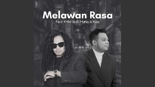 Melawan Rasa