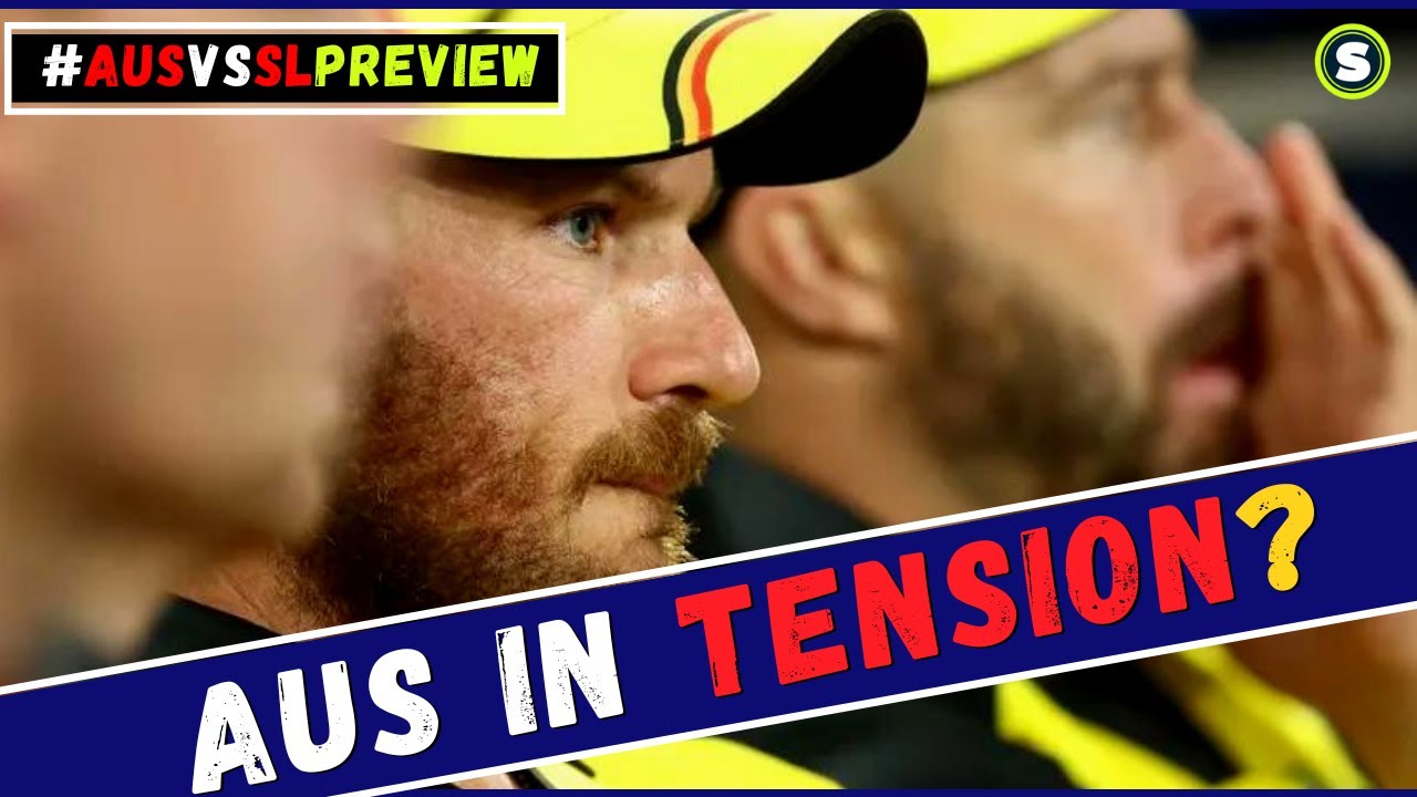 T20 world cup 2022 : Aus Playing XI & Sri Lanka Playing 11