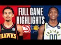 HAWKS At PACERS FULL GAME HIGHLIGHTS January 13 2023