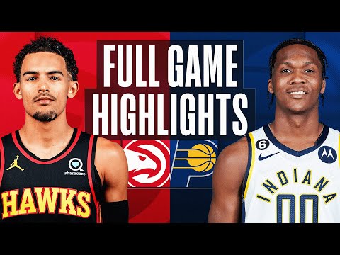 HAWKS at PACERS | FULL GAME HIGHLIGHTS | January 13, 2023