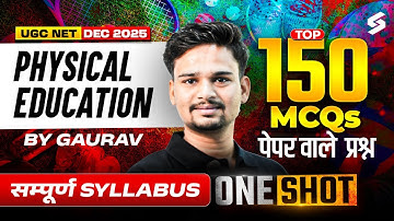 UGC NET Physical Education Marathon Class 2025 | UGC NET Physical Education Revision By Gaurav Sir