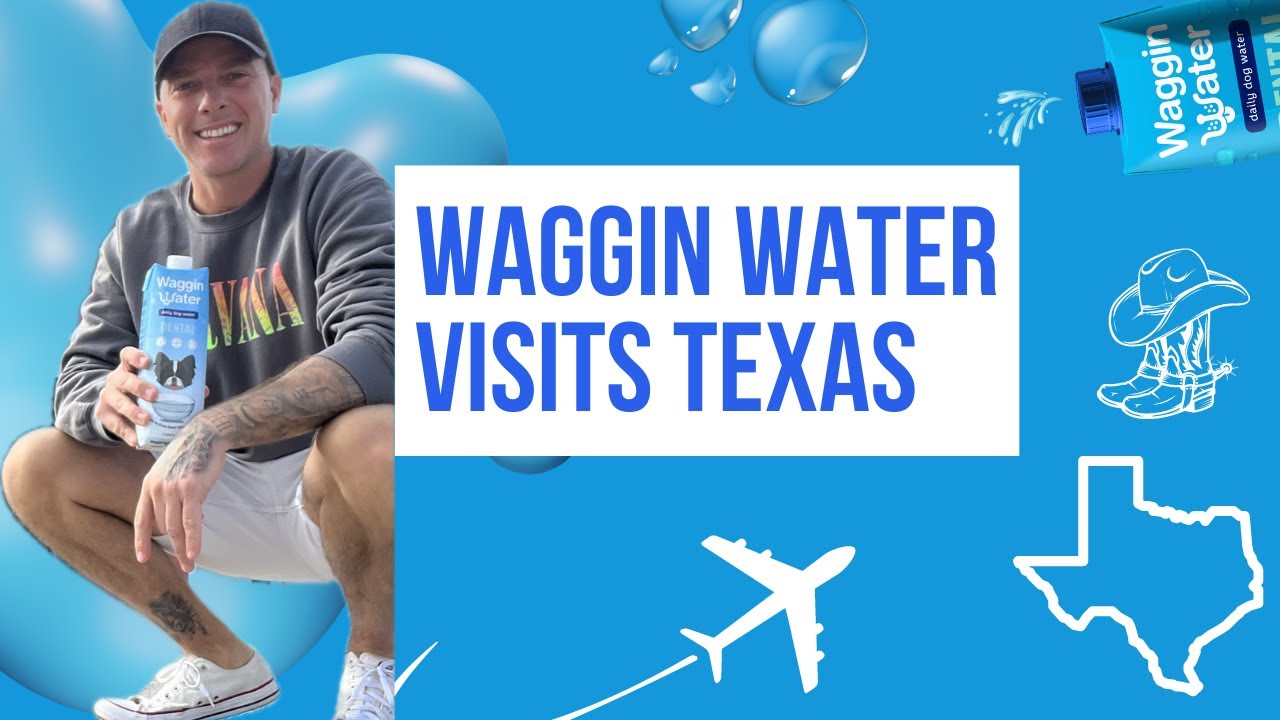 Waggin Water Visits Retailers & Distributors in Texas