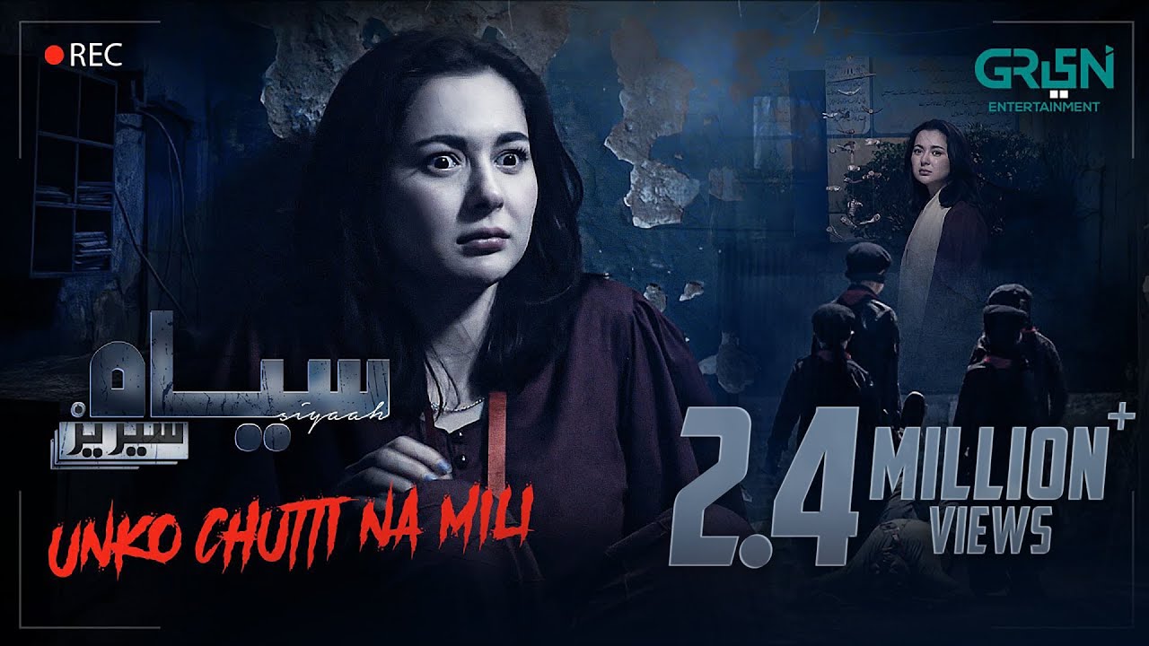Siyaah Series Hania Amir | Unko Chutti Na Mili | Telefilm | Horror Series | Multiverse Entertainment
