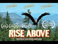 The most thought provoking film on this channel  rise above  randy sage films