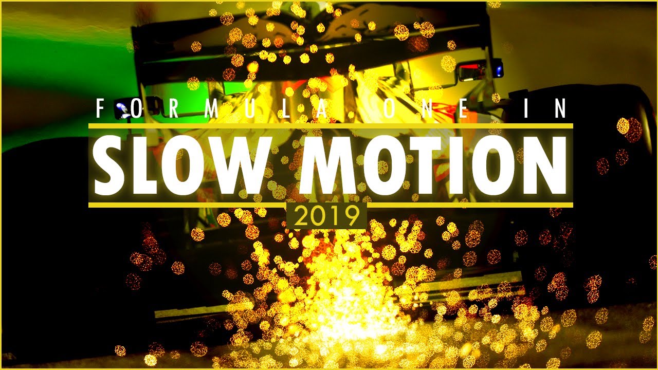 FORMULA 1 2019 In Slow Motion (F1 Edit by FLoz)