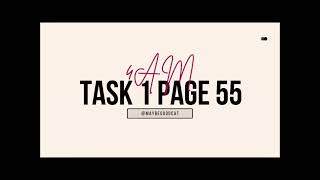 Task 1 page 55 4AM  السنة الرابعة متوسط