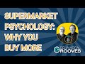 How Grocery Stores Trick Your Brain