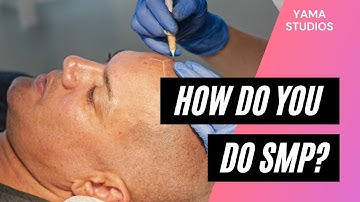 How Do You Do Scalp Micropigmentation? SMP Explained