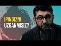 Ipingizni uzganmisiz? | @Abdukarim Mirzayev