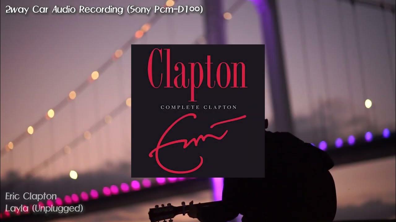 Eric Clapton - Layla (Unplugged) Eric Clapton - Layla (Unplugged)