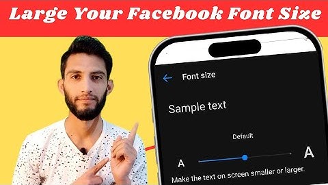 How to increase font size on facebook 2024 | How to change font size on android text messages