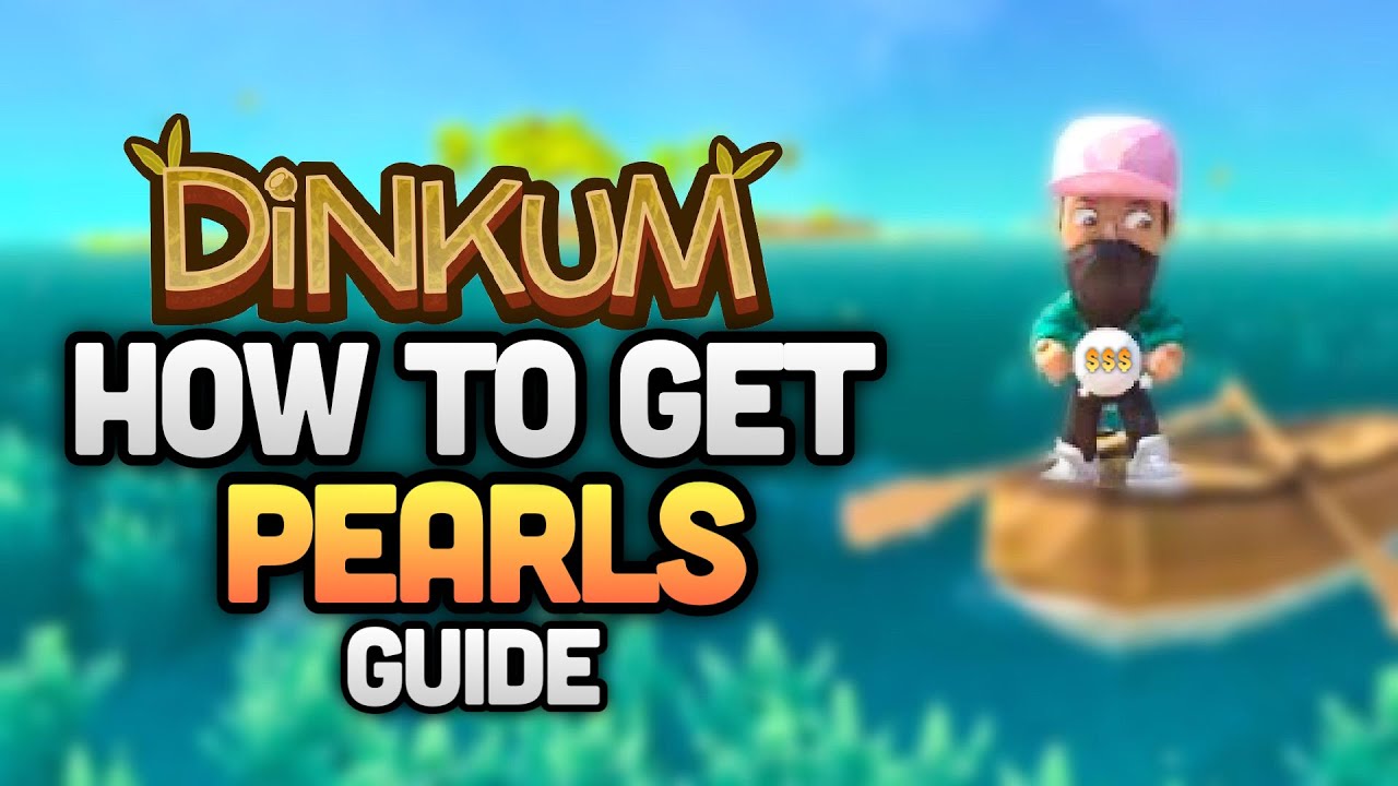 How To Find Pearls In Dinkum - Guides To Make You Money!