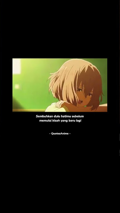 Story WA | Anime | Sad moment | 30 detik