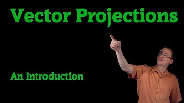 Introduction to Vector Projections
