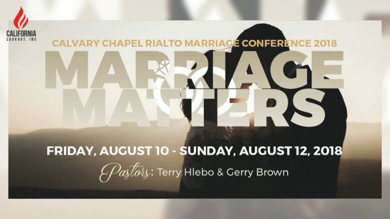 Calvary Chapel Rialto Marriage Matters Seminar 2018 YouTube calvary-chapel-rialto-marriage-matters-seminar-2018-youtube