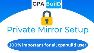 [CPABuild] CPABuild Private Mirror Setup - 2023 (Step-By-Step Tutorial) @technicalhelp3603