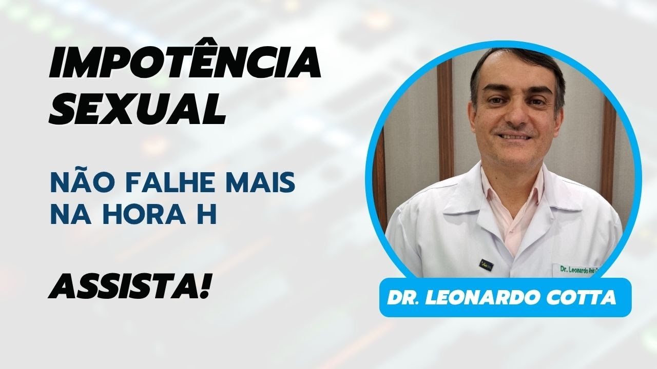 Impotência sexual: não falhe na hora H.