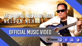 Merampau Ngenang Nuan by Nelson Nehru