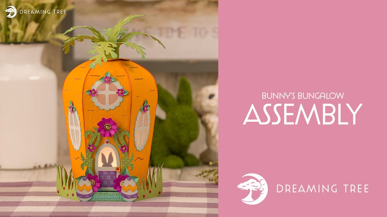 SVG File - Bunny’s Bungalow - Assembly Tutorial (For Cricut, Silhouette, and ScanNCut)