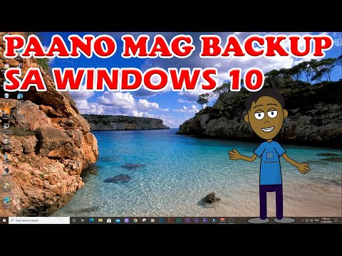PAANO MAG BACKUP SA WINDOWS 10