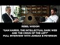 Full jordan peterson interview sam harris the intellectual dark web  the crisis of the left