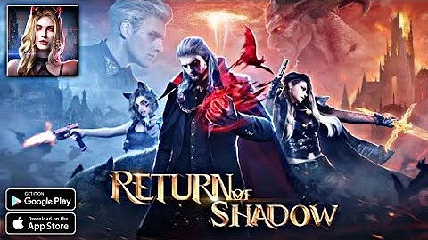 Return Of Shadow || Android - iOS Gameplay ( HD - 4K )