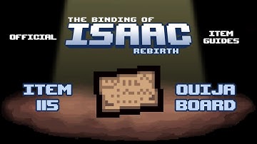 Official TBOI Item Guides No. 115: Ouija Board