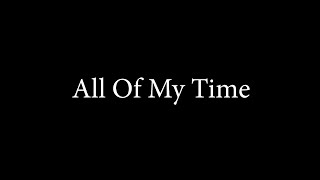 All Of My Time - Daniel King