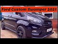 FORD TRANSIT CUSTOM 2021 | SWAMPER VAN | Swamper Styling | Styled By Black Stag Styling