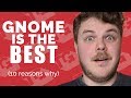 Top Ten Reasons I ❤️ GNOME 3