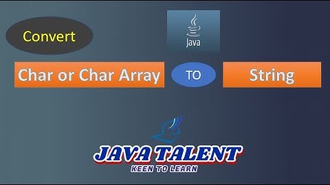 Java Program to convert Character or Character array to String | Java Program | Char to String