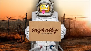 INSANITY SET BY DJ ROCKBASS