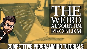 Competitive Programming Tutorials || Part 3: The Weird Algorithm Problem || CSES Problem Set