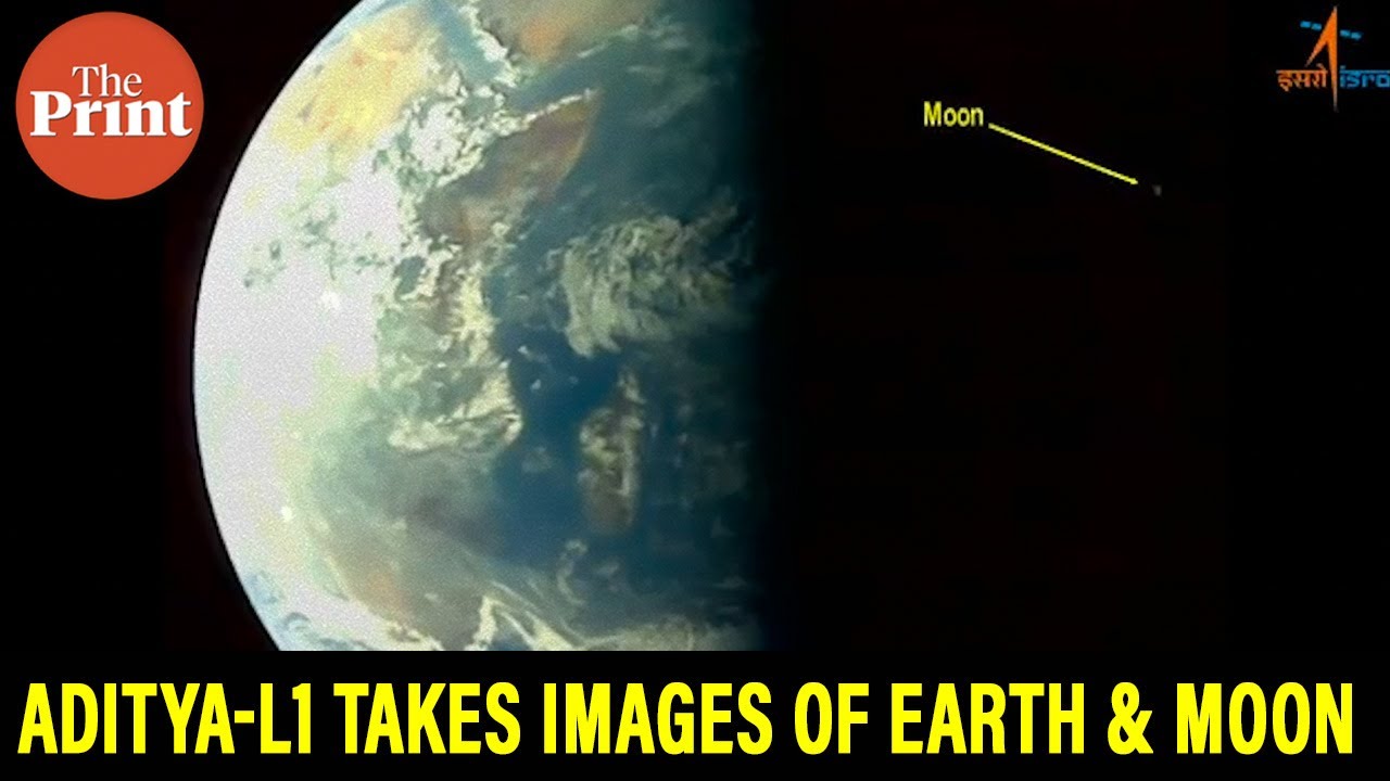 ISRO's Aditya-L1 takes images of Earth & the Moon