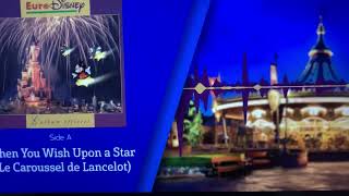 Le Carrousel De Lancelot When You Wish Upon A Star Current Soundtrack