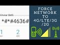 How to force the mobile phone network mode to 2G 3G 4G/LTE on Android