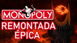 MONOPOLY - LA REMONTADA MÁS ÉPICA DE MORDOR