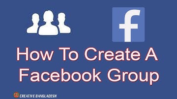 How To Create A Facebook Group - Bangla Tutorial