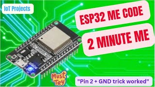 S113 💥 How to Upload Code to ESP32 for the First Time LED Blink ESP32 Tutorial