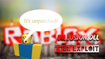 NEW Roblox Dillusion Free Exploit By AHM ProductionZ! *Unpatched* 8/8/2016