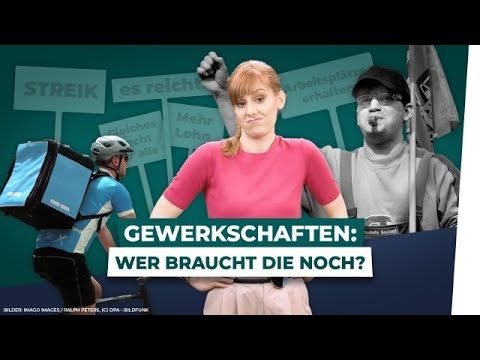 Gewerkschaften in Deutschland: Wer braucht die heute noch?