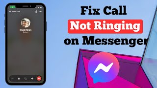 how to fix Messenger Call Problem Not Ringing / iPhone / Android