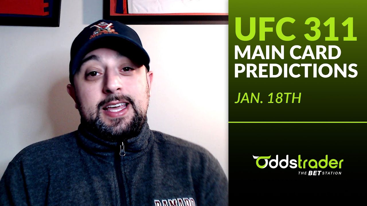 UFC 311 | Main Card Analysis by Jefe Picks (Jan. 18th)